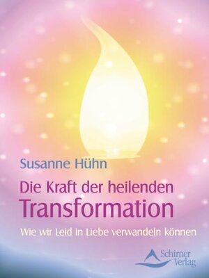 cover image of Die Kraft der heilenden Transformation